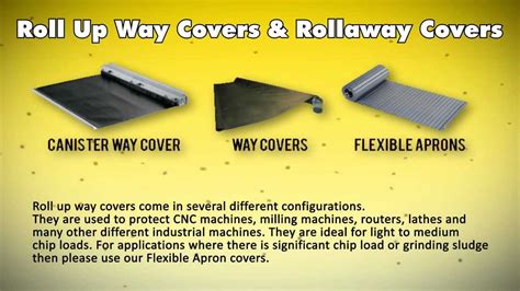 Roll Up Way Covers and Rollaway Covers 